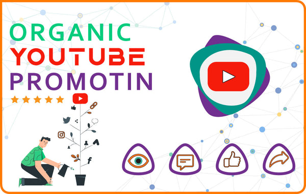Buy Organic YouTube Video Promotion