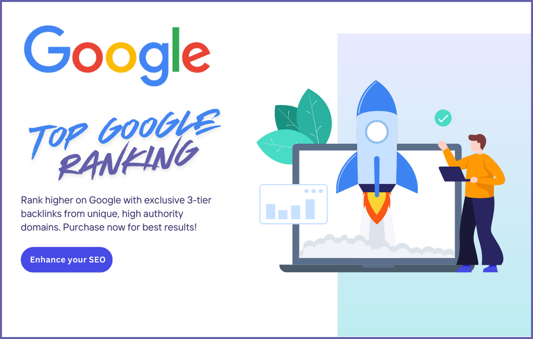 Achieve Top Google Rank - Buy 3-Tier Backlinks from Authority Domains