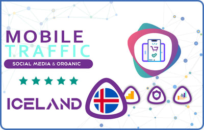 Buy Iceland Social Media And Organic Mobile Website Traffic